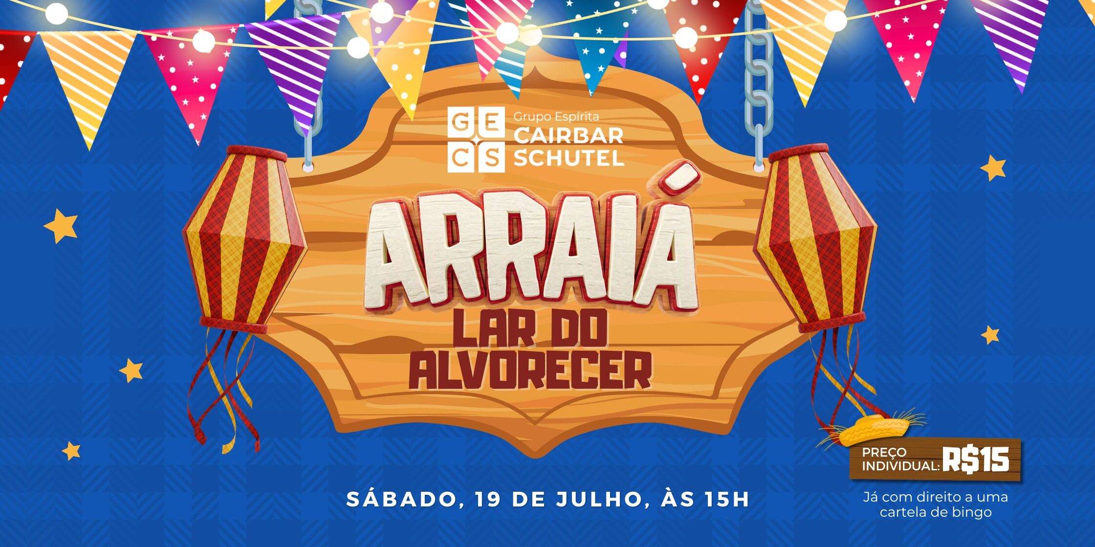 Arraiá Lar do Alvorecer