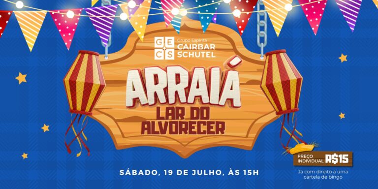 Arraiá Lar do Alvorecer